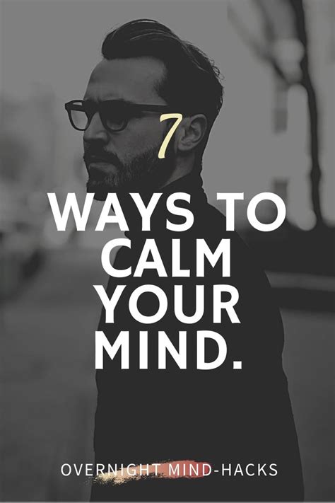 7 Ways To Calm Your Mind Video Mindfulness Subconscious Mind