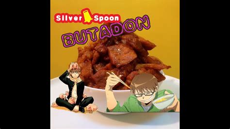 Receitas De Animes Butadonsilver Spoon Youtube