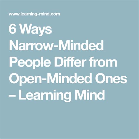 6 Ways Narrow Minded People Differ From Open Minded Ones Learning