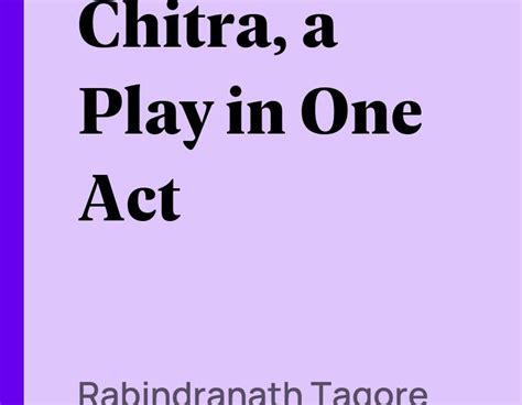 Chitra By Rabindranath Tagore │ Summary And Question Answers