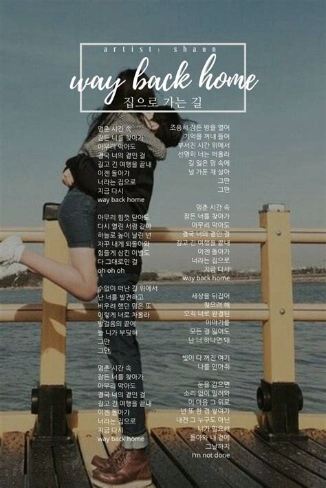 Read or print original way back home lyrics 2020 updated! title: way back home (집으로 가는 길) artist: shaun (숀) lyrics ...
