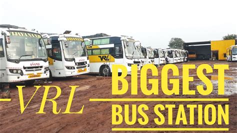 Vrl Travels One Of The Biggest Bus Station In Karnataka Youtube