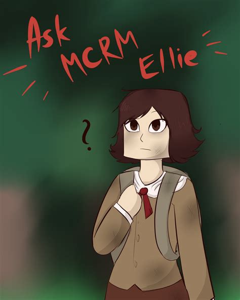 Mcsm Ask Ellie From The Mcrm Au By Lazycrocodile On Deviantart