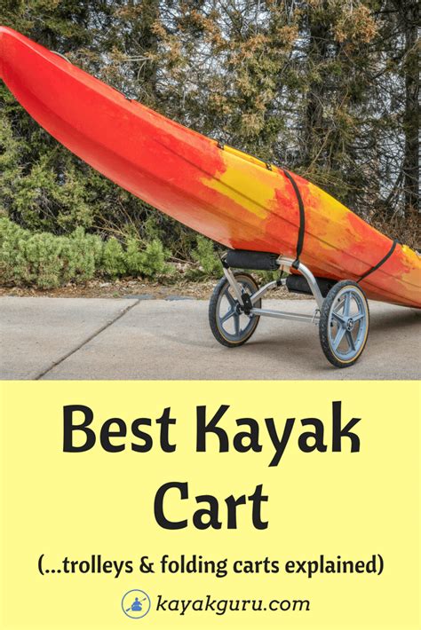 9 Best Kayak Carts Wheels And Trolleys 2022 Review Kayak Cart Sit