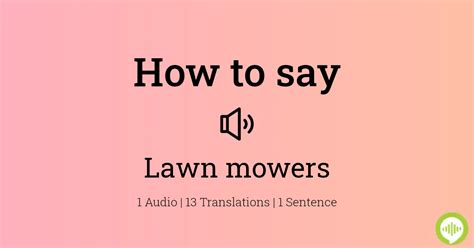 How To Pronounce Lawn Mowers