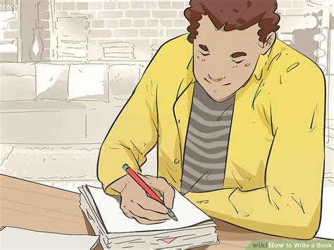 How To Write A Book 15 Steps With Pictures Wikihow