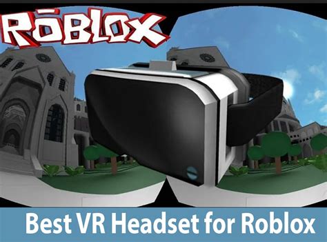 8 Best Vr Headsets For Roblox 2023