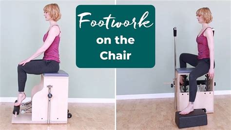 Footwork On The Pilates Chair