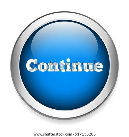 The strike continued for two months. Continue Button Stock Vector (Royalty Free) 517135285 ...