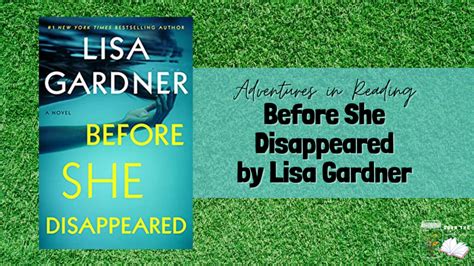 Before She Disappeared By Lisa Gardner Down The Book Jar