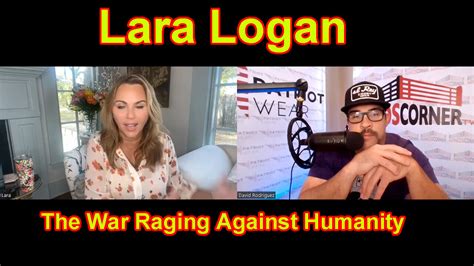 Lara Logan The War Raging Against Humanity