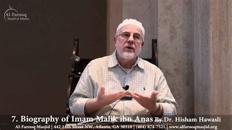 7 Biography Of Imam Malik Ibn Anas Part 7 Of 7 Youtube