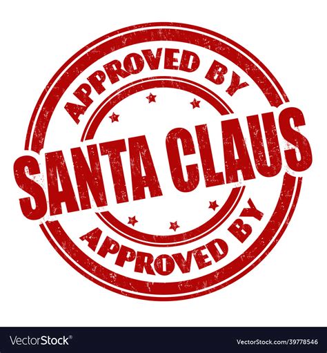 Approved By Santa Claus Grunge Rubber Stamp Vector Image