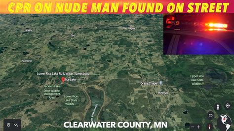 Report Of Cpr On Nude Man Found Lying On Road In Clearwater County