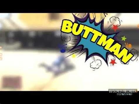 Buttman Youtube