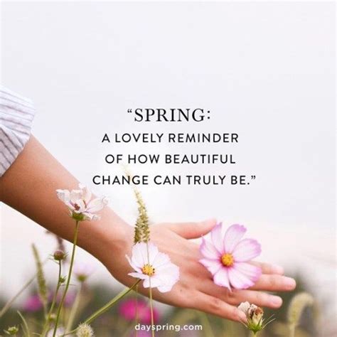 95 Spring Quotes To Brighten Your Day Youre Going To Love