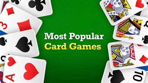 The Most Popular Card Games