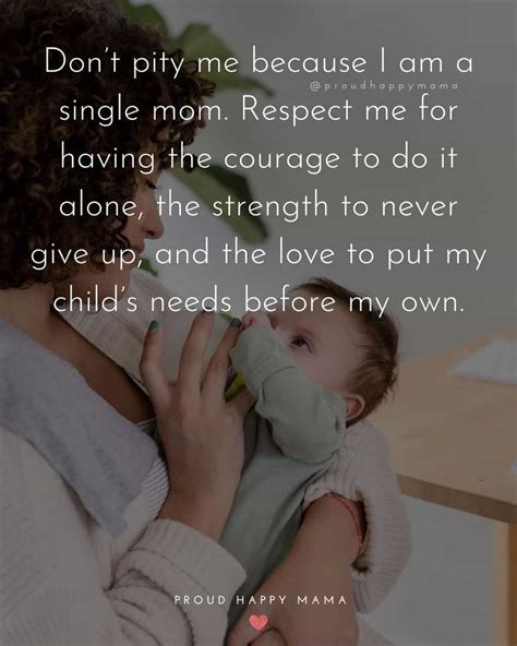 Single Mom Quotes Strong Single Mother Quotes Single Parent Quotes