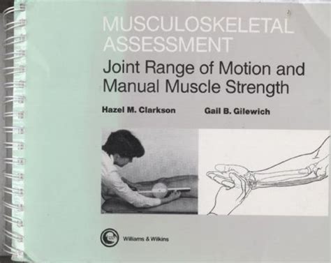 Musculoskeletal Assessment Joint Range Of Motion And Manual Muscle