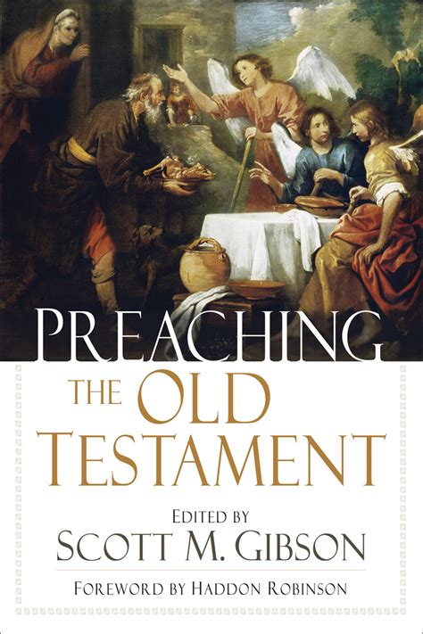 Preaching The Old Testament Baker Publishing Group