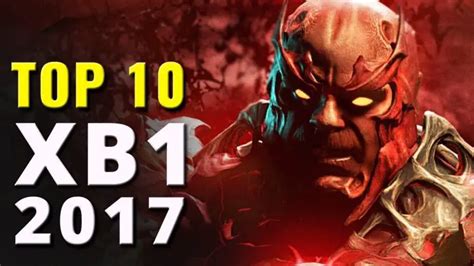 Top 10 Best Xbox One Games Of 2017 Games Of The Year Video Games
