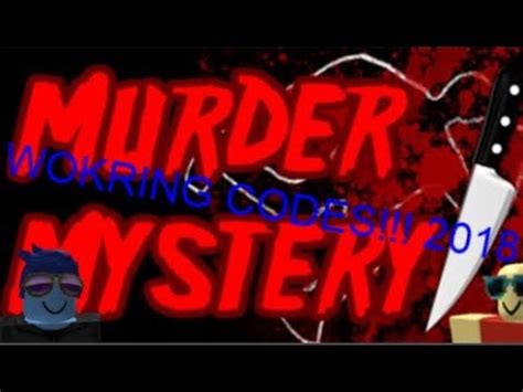 Today we will be listing valid and working codes for roblox murder mystery 7 for our fellow gamers. Codes For Murder Mystery 2 (2018)!!! - YouTube