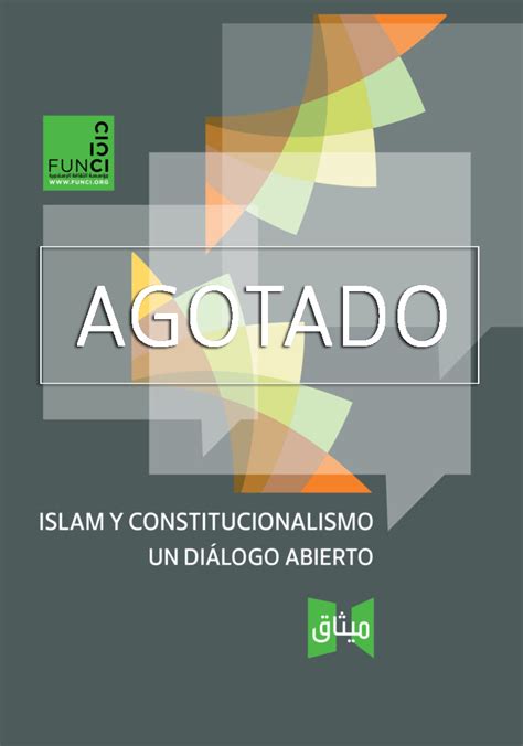 Islam Y Constitucionalismo Un Diálogo Abierto Funci Fundación De