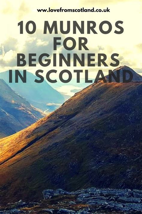 A Beginners Guide To The Best Munros To Climb In Scotland Scotland