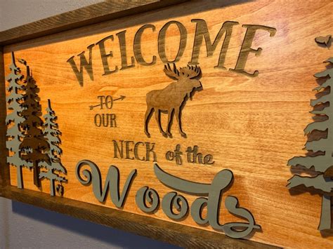 Laser Engraved Rustic 3d Welcome To Our Neck Of The Wood Sign Etsy