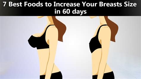 How To Increase Breast Size With Food Is It Really Possible To Increase Breast In 20 Days