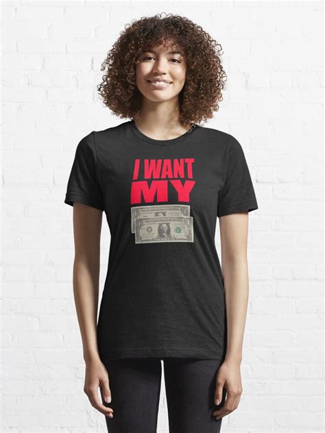 Better Off Dead Quote I Want My Two Dollars T Shirt For Sale By Movie Shirts Redbubble