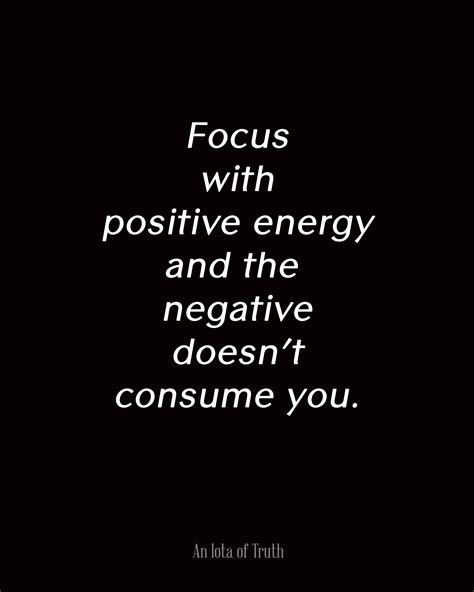 Inspirational Quotes About Positive Energy Quotesgram