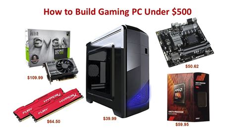 How To Build Gaming Pc Under 500 Youtube