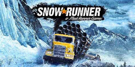 Snowrunner A Mudrunner Game Debuts First Gameplay
