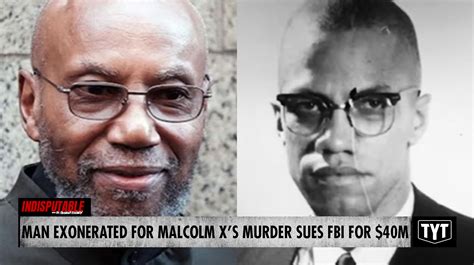Man Exonerated In Killing Of Malcolm X Sues Fbi For 40 Million
