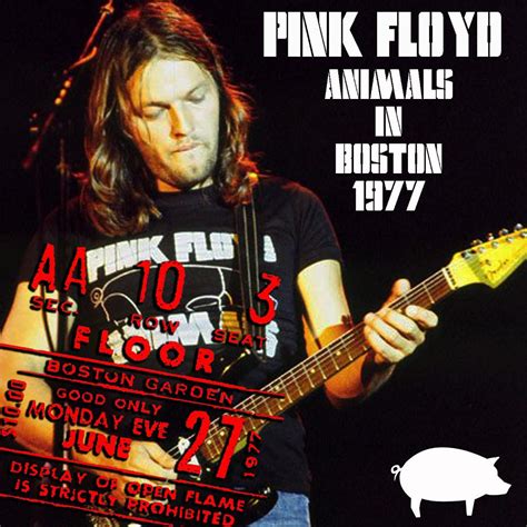 PINK FLOYD – ANIMALS IN BOSTON 1977 – ACE BOOTLEGS