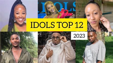 Meet The Last Season Of Idols Top 12 Contentants Idols South Africa