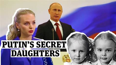 Putin Secret Daughter - Russian President Vladimir Putin S Mysterious 