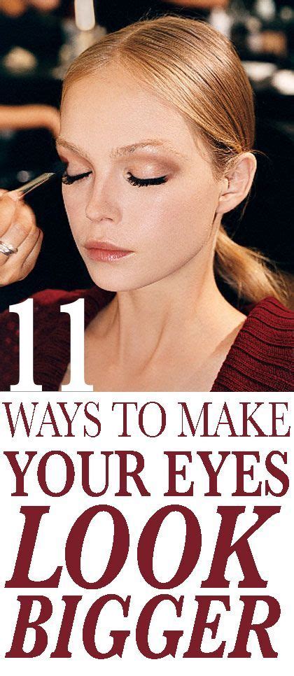 11 Easy Af Ways To Make Your Eyes Look Bigger Makeup Tips Eye Makeup