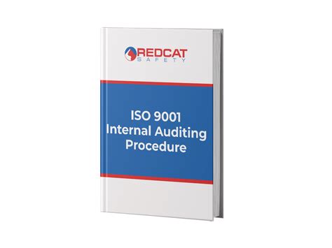 Iso 9001 Internal Auditing Procedure Redcat Safety