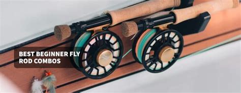 Best Fly Fishing Combos For Beginners Reelflyrod