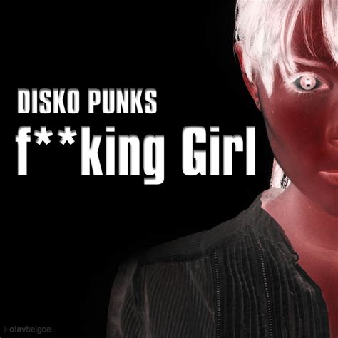 ‎fucking Girl Remixes Album Von Disko Punks Apple Music