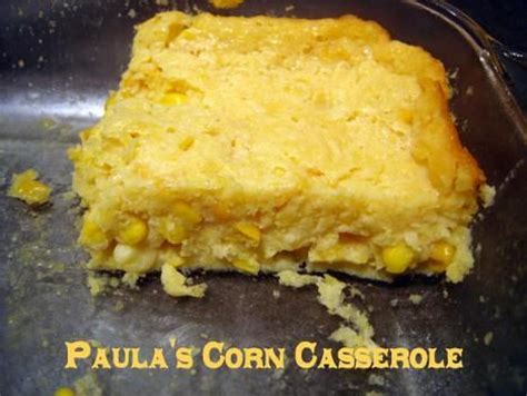 All you have to do is open cans, boxes, tubs, mix, and bake! Paula Deen's Corn Casserole | The cheese, Casserole ...