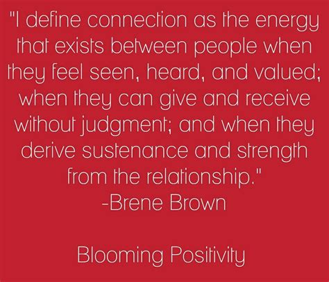 Interesting and giving you new ideas. I love this definition of connection, she stated it so ...