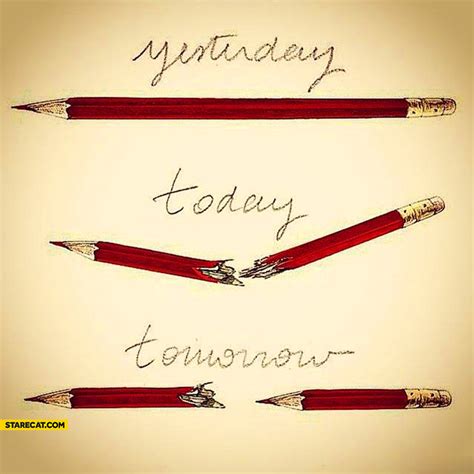 Yesterday Today Tomorrow Pencil