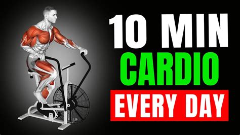 What Happens To Your Body When You Do 10 Minutes Cardio Every Day Youtube