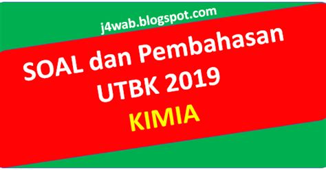 Pernyataan yang benar tentang grafik diatas adalah. Soal Asli UTBK 2019 Kimia dan Pembahasan - J4WAB