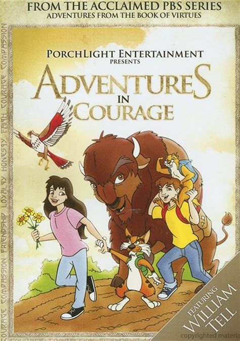 The book of virtues, the children's book of virtues is the ideal storybook for parents and children to enjoy together: Adventures From The Book Of Virtues: Courage (DVD) | DVD ...