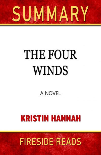 Smashwords Summary Of The Four Winds A Novel By Kristin Hannah A