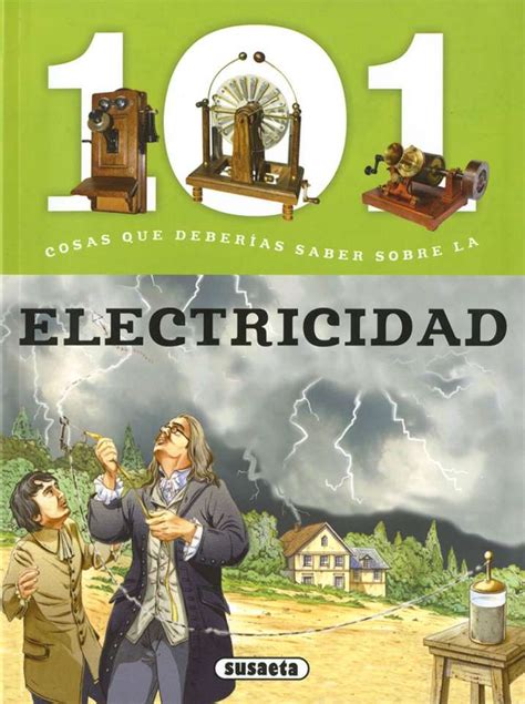 La Electricidad Editorial Susaeta Venta De Libros Infantiles Venta